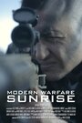 Фильм «Modern Warfare: Sunrise» скачать бесплатно в хорошем качестве без регистрации и смс 1080p