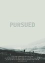 «Pursued» кадры фильма в хорошем качестве