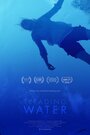 Фильм «Treading Water» смотреть онлайн фильм в хорошем качестве 720p