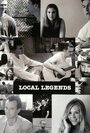 Фильм «Local Legends» смотреть онлайн фильм в хорошем качестве 1080p