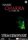 Фильм «Naari Chakra» смотреть онлайн фильм в хорошем качестве 720p