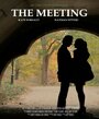 «The Meeting» трейлер фильма в хорошем качестве 1080p