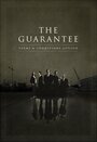 Фильм «The Guarantee» скачать бесплатно в хорошем качестве без регистрации и смс 1080p