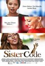 Фильм «Sister Code» смотреть онлайн фильм в хорошем качестве 720p