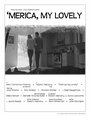 «'Merica, My Lovely» трейлер фильма в хорошем качестве 1080p