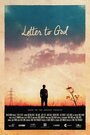 «Letter to God» трейлер фильма в хорошем качестве 1080p