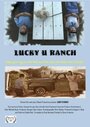 Фильм «Lucky U Ranch» скачать бесплатно в хорошем качестве без регистрации и смс 1080p