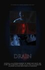 Фильм «Drain» скачать бесплатно в хорошем качестве без регистрации и смс 1080p