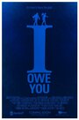 Фильм «I Owe You» смотреть онлайн фильм в хорошем качестве 720p