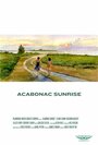 «Acabonac Sunrise» трейлер фильма в хорошем качестве 1080p