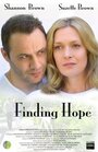 Фильм «Finding Hope» смотреть онлайн фильм в хорошем качестве 1080p