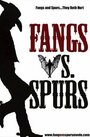 «Fangs Vs. Spurs» трейлер фильма в хорошем качестве 1080p