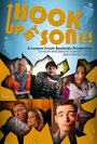 Фильм «Hook Up My Son!» смотреть онлайн фильм в хорошем качестве 720p