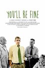 «You'll Be Fine» кадры фильма в хорошем качестве