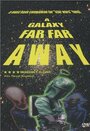 «A Galaxy Far, Far Away» трейлер фильма в хорошем качестве 1080p