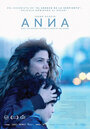 Фильм «Anna» смотреть онлайн фильм в хорошем качестве 720p