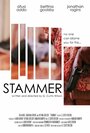 «Stammer» трейлер фильма в хорошем качестве 1080p