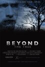 «Beyond the Tree» кадры фильма в хорошем качестве