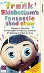 «Frank Sidebottom's Fantastic Shed Show» трейлер фильма в хорошем качестве 1080p