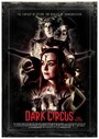 «Dark Circus» трейлер фильма в хорошем качестве 1080p