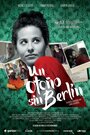 Фильм «Un otoño sin Berlín» скачать бесплатно в хорошем качестве без регистрации и смс 1080p