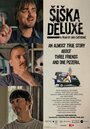 «Siska Deluxe» трейлер фильма в хорошем качестве 1080p