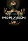 «Imagine Dragons: I Bet My Life» кадры фильма в хорошем качестве