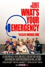 Фильм «What's Your Emergency» смотреть онлайн фильм в хорошем качестве 720p