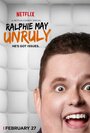 «Ralphie May: Unruly» кадры фильма в хорошем качестве