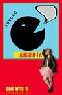 Фильм «AbsurdTV Show» смотреть онлайн фильм в хорошем качестве 1080p