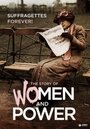 «Suffragettes Forever! The Story of Women and Power» трейлер фильма в хорошем качестве 1080p