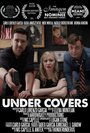 «Under Covers» кадры фильма в хорошем качестве