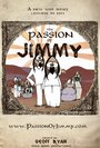 Мультфильм «The Passion of Jimmy» смотреть онлайн в хорошем качестве 720p