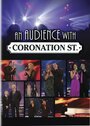 Фильм «An Audience with Coronation Street» смотреть онлайн фильм в хорошем качестве 720p