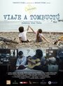 «Viaje a Tombuctú» трейлер фильма в хорошем качестве 1080p