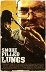 Фильм «Smoke Filled Lungs» скачать бесплатно в хорошем качестве без регистрации и смс 1080p