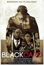 Фильм «Black Card» смотреть онлайн фильм в хорошем качестве 720p