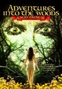 Фильм «Adventures Into the Woods: A Sexy Musical» скачать бесплатно в хорошем качестве без регистрации и смс 1080p