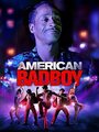 American Bad Boy (2015)