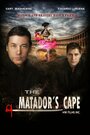 «The Matador's Cape» кадры фильма в хорошем качестве