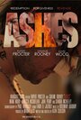 «Ashes» трейлер фильма в хорошем качестве 1080p