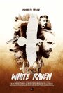 Фильм «White Raven» скачать бесплатно в хорошем качестве без регистрации и смс 1080p