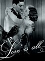 Фильм «Love Is All: 100 Years of Love & Courtship» смотреть онлайн фильм в хорошем качестве 1080p