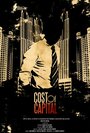 Фильм «Cost of Capital» смотреть онлайн фильм в хорошем качестве 720p