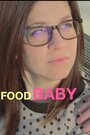 Food Baby (2015)