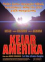 Фильм «Kejar Amerika» смотреть онлайн фильм в хорошем качестве 720p