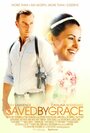 Фильм «Saved by Grace» смотреть онлайн фильм в хорошем качестве 1080p