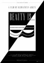 «Beauty Is...» кадры фильма в хорошем качестве