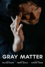 «Gray Matter» кадры фильма в хорошем качестве