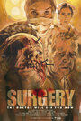 Фильм «Surgery» смотреть онлайн фильм в хорошем качестве 720p